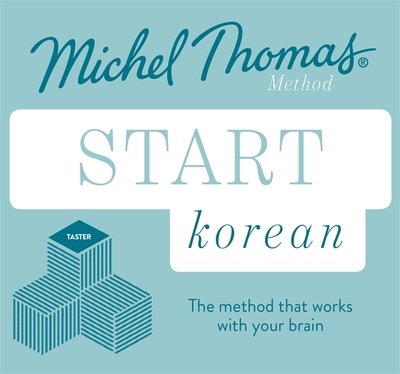 Cover for Jieun Kiaer · Start Korean New Edition (Learn Korean with the Michel Thomas Method): Beginner Korean Audio Taster Course (Hörbuch (CD)) [Unabridged edition] (2021)