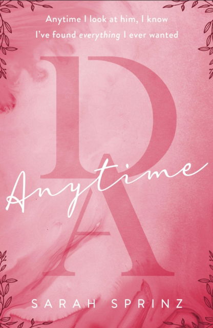 Cover for Sarah Sprinz · Anytime: an enemies-to-lovers BookTok hit - Dunbridge Academy (Taschenbuch) (2025)