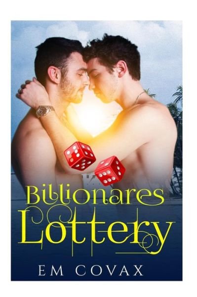 Cover for Em Covax · Billionaires Lottery (Paperback Book) (2016)