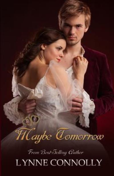 Cover for Lynne Connolly · Maybe Tomorrow (Paperback Book) (2016)