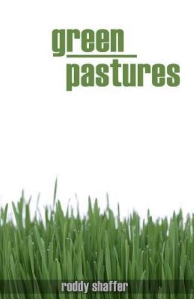 Cover for Roddy Shaffer · Green Pastures (Paperback Book) (2017)