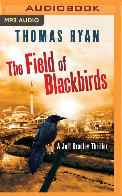 Cover for Thomas Ryan · The Field of Blackbirds (CD) (2017)