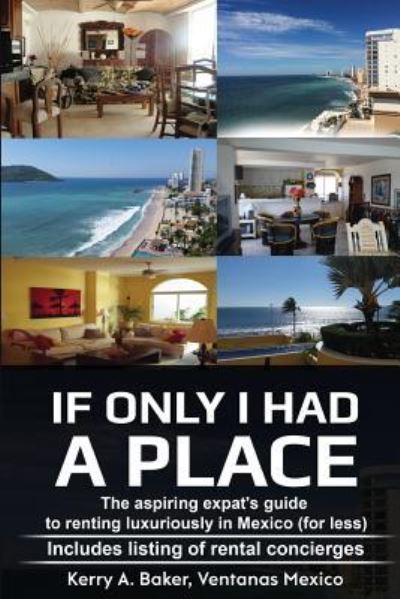 Cover for Kerry Ann Baker · If Only I Had a Place (Paperback Book) (2017)