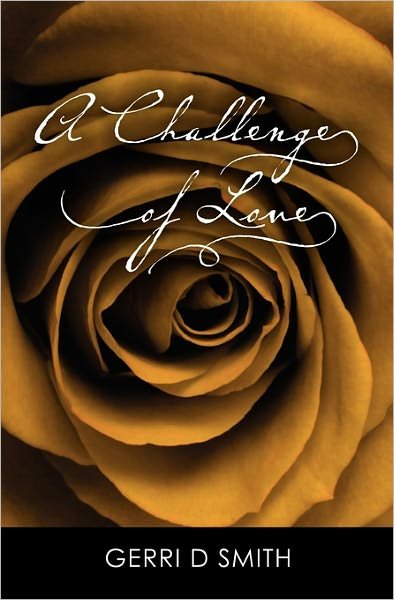 Cover for Gerri D Smith · A Challenge of Love (Paperback Book) (2001)