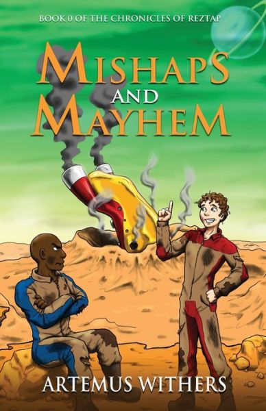 Cover for Artemus Withers · Mishaps and Mayhem (Book) (2023)