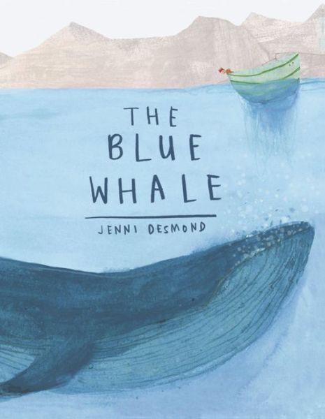 Cover for Jenni Desmond · The Blue Whale (Hardcover Book) (2015)