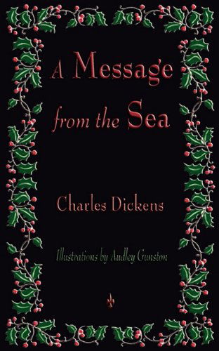 Cover for Charles Dickens · A Message from the Sea (Paperback Book) (2010)