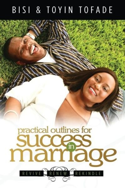 Cover for Bisi Tofade · Practical Outlines for Success in Marriage (Paperback Book) (2017)