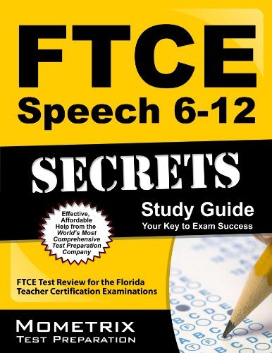 Cover for Ftce Exam Secrets Test Prep Team · Ftce Speech 6-12 Secrets Study Guide: Ftce Test Review for the Florida Teacher Certification Examinations (Taschenbuch) (2023)