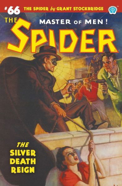 Cover for Grant Stockbridge · The Spider #66: The Silver Death Reign - Spider (Paperback Book) (2022)