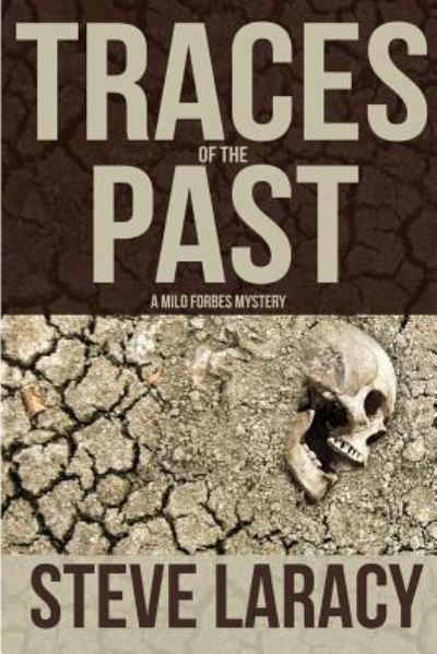 Cover for Steve Laracy · Traces of the Past (Paperback Book) (2019)