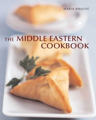 Cover for Maria Khalife · The Middle Eastern Cookbook (Paperback Book) (2023)