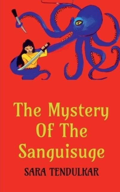 Cover for Repro Books Limited · The Mystery Of The Sanguisuge (Taschenbuch) (2022)