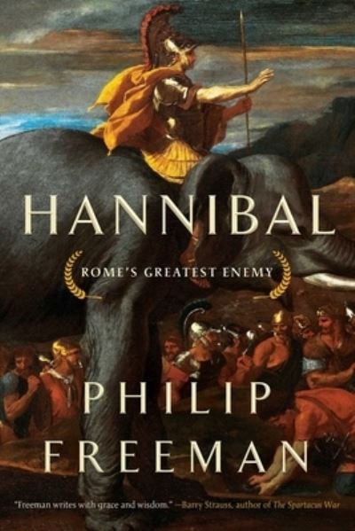 Cover for Philip Freeman · Hannibal: Rome's Greatest Enemy (Paperback Bog) (2023)
