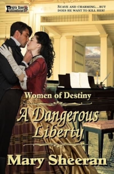 Cover for Mary Sheeran · A Dangerous Liberty (Paperback Book) (2020)