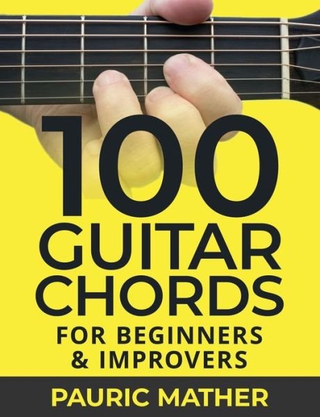 Cover for Pauric Mather · 100 Guitar Chords (Bok) (2020)