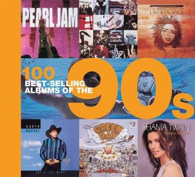 Cover for Peter Dodd · 100 Best-selling Albums of the 90s (Inbunden Bok) (2018)