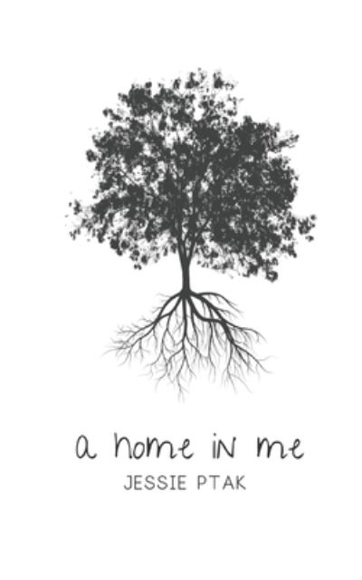Cover for Jessie Ptak · A home in me (Paperback Book) (2019)