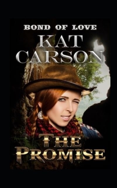 Cover for Kat Carson · The Promise (Paperback Book) (2019)