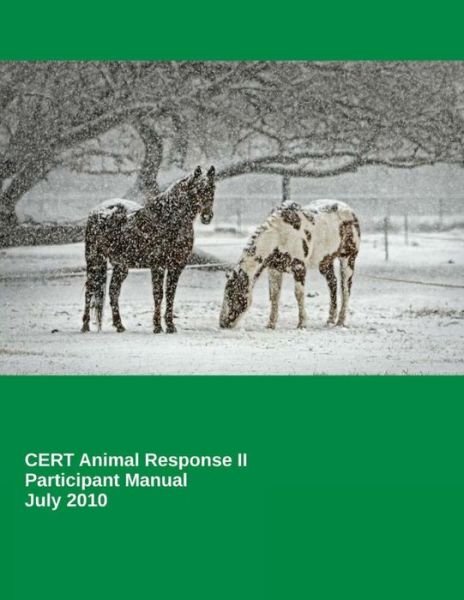 Cover for Federal Emergency Management Agency · CERT Animal Response II (Taschenbuch) (2010)