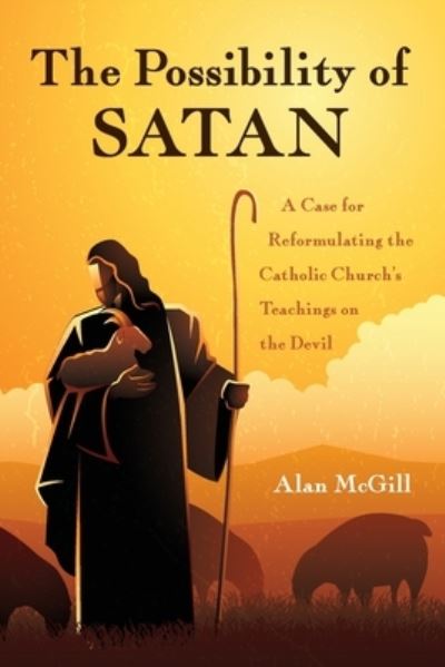 Cover for Alan McGill · The Possibility of Satan (Taschenbuch) (2021)