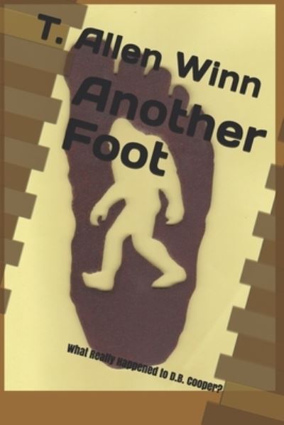 Cover for T Allen Winn · Another Foot (Paperback Book) (2020)