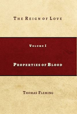 Cover for Thomas Fleming · Properties of Blood (Bog) (2022)