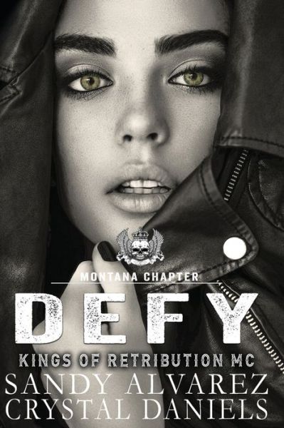 Cover for Crystal Daniels · Defy (Paperback Book) (2020)