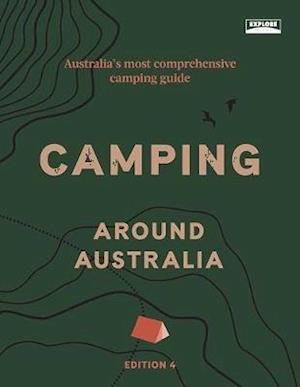 Cover for Explore Australia · Camping around Australia 4th ed (Paperback Book) [Fourth Edition, Paperback edition] (2020)