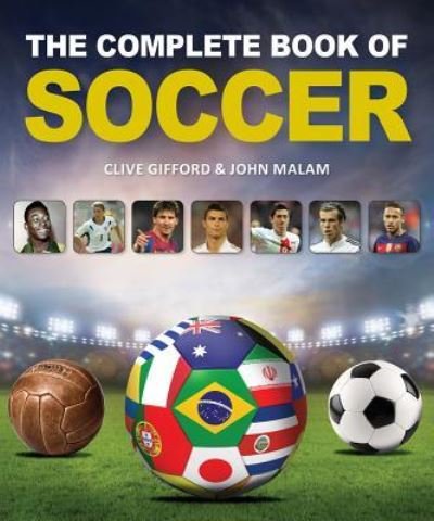 Cover for Clive Gifford · Complete Book of Soccer (Buch) (2016)