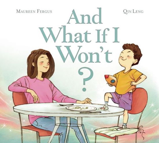 Cover for Maureen Fergus · And What if I Won't? (Hardcover Book) (2015)