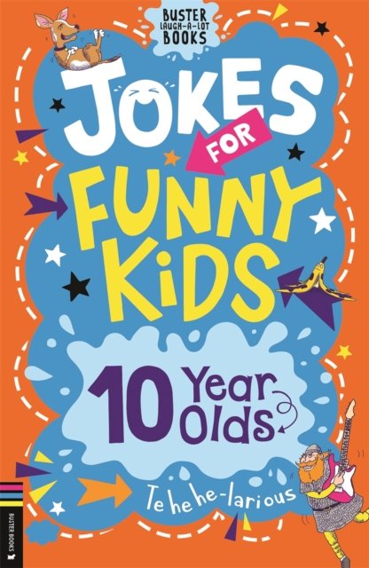 Cover for Josephine Southon · Jokes for Funny Kids: 10 Year Olds - Buster Laugh-a-lot Books (Paperback Book) (2023)