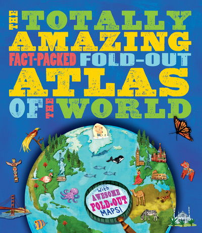 Cover for Jen Green · The Totally Amazing, Fact-Packed, Fold-Out Atlas of the World (Pocketbok) (2018)