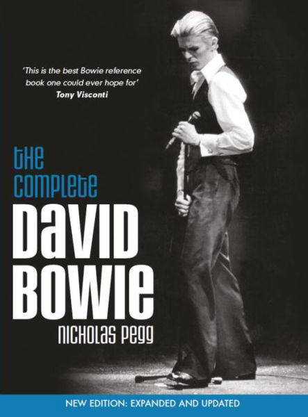 The Complete David Bowie - Nicholas Pegg - Kirjat - Titan Books Ltd - 9781785653650 - tiistai 25. lokakuuta 2016