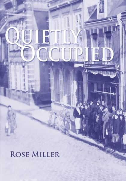 Cover for Rose Miller · Quietly Occupied (Paperback Bog) (2018)