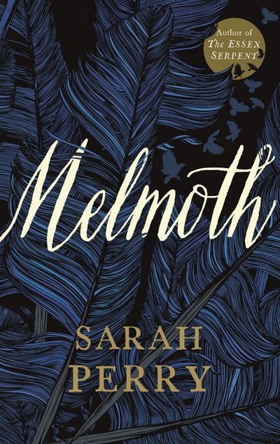 Cover for Sarah Perry · Melmoth (Hardcover bog) [Main edition] (2018)