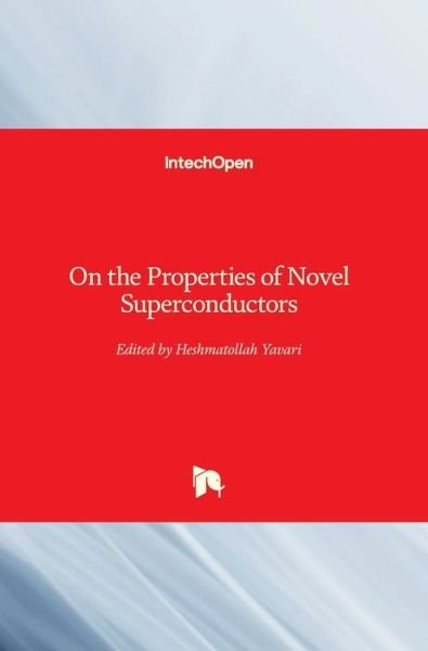 Cover for Heshmatollah Yavari · On the Properties of Novel Superconductors (Innbunden bok) (2020)