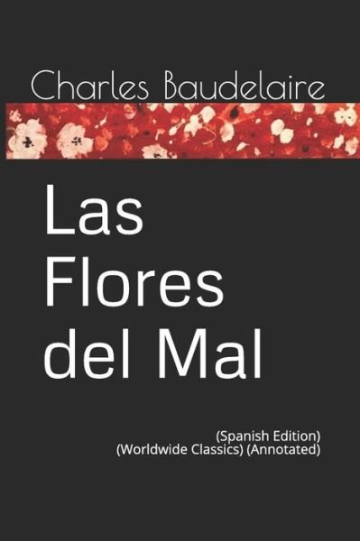 Cover for Charles Baudelaire · Las Flores del Mal (Paperback Bog) (2018)