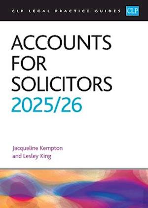 Cover for King · Accounts for Solicitors 2025/26: Legal Practice Course Guides (LPC) (Paperback Bog) (2025)