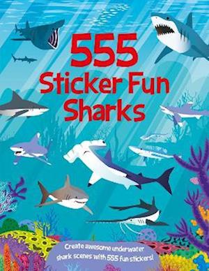 Cover for Susan Mayes · 555 Sticker Fun Sharks - 555 Sticker Fun (Paperback Book) (2025)