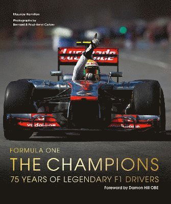 Cover for Maurice Hamilton · Formula One: The Champions: 75 years of legendary F1 drivers (Hardcover Book) (2025)