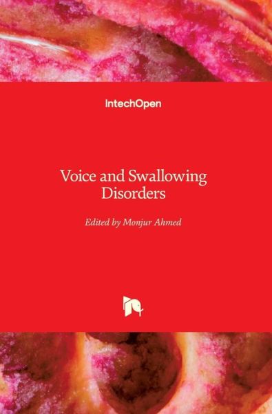 Cover for Monjur Ahmed · Voice and Swallowing Disorders (Innbunden bok) (2020)