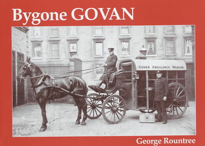 Cover for George Rountree · Bygone Govan (Paperback Book) (2003)