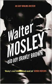 Cover for Walter Mosley · Bad Boy Brawly Brown (Paperback Book) [Main edition] (2002)