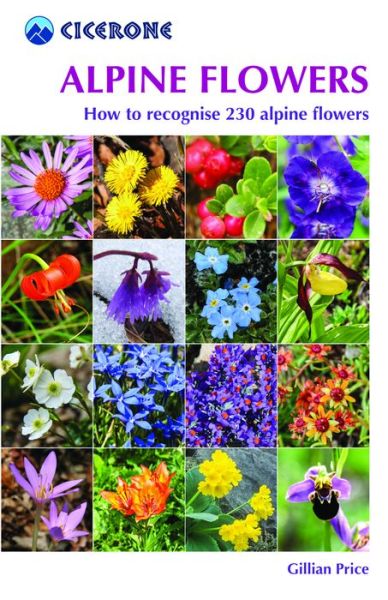 Cover for Gillian Price · Alpine Flowers: How to recognise 230 alpine flowers (Taschenbuch) (2019)