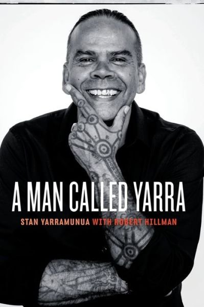 Cover for Robert Hillman · A Man Called Yarra (Paperback Book) (2018)