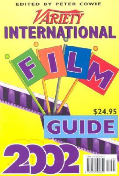 Variety International Film Guide 2002 - Peter Cowie - Książki - Silman-James Press - 9781879505650 - 1 marca 2002