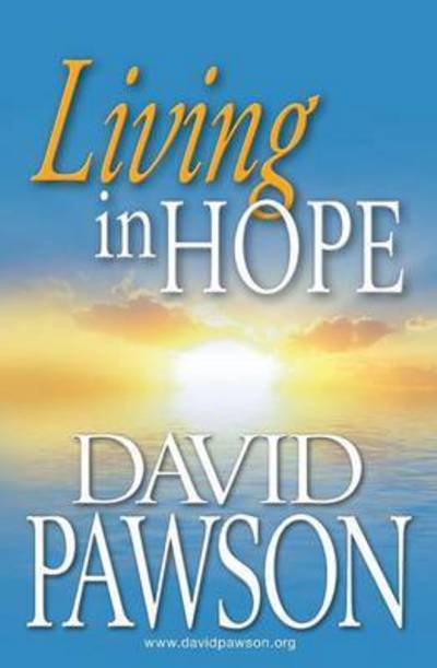 Cover for David Pawson · Living in Hope (Pocketbok) (2014)