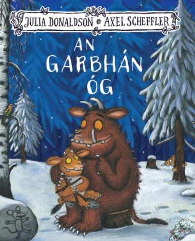 Cover for Julia Donaldson · An Garbhan Og (Paperback Book) (2020)