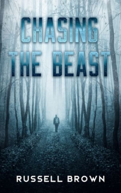 Cover for Russell Brown · Chasing the Beast (Paperback Book) (2020)